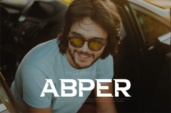 Abper: A Display Font That Commands Attention—Thoughtfully