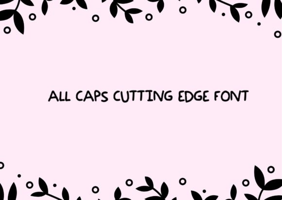 All Caps Cutting Edge: A Display Font That Builds Brand Trust