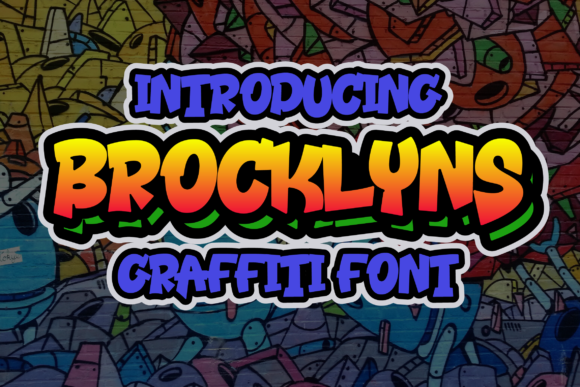 Brocklyns: A Graffiti-Style Display Font That Fits Real Branding Work