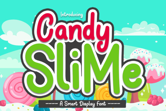 Candy Slime: A Futuristic Display Font That Pops on Every Screen