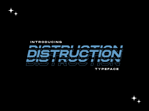 Distruction: A Modern Display Font for Digital Design