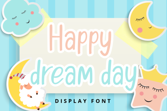 Happy Dream Day: A Friendly Display Font for Small Business Branding