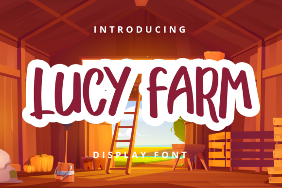 Lucy Farm: A Whimsical Display Font That Works on the Web