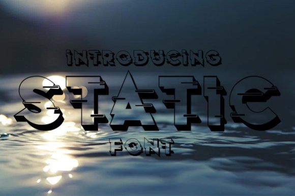 Static: A Display Font That Holds Its Ground